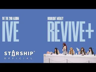 IVE ปล่อยทีเซอร์อัลบั้มใหม่ 'REVIVE+' 🎉