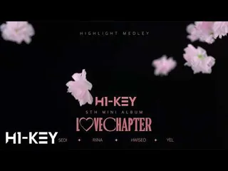 H1-KEY ปล่อยทีเซอร์ Highlight Medley สำหรับมินิอัลบั้มที่ 5 'LOVECHAPTER' 🎉