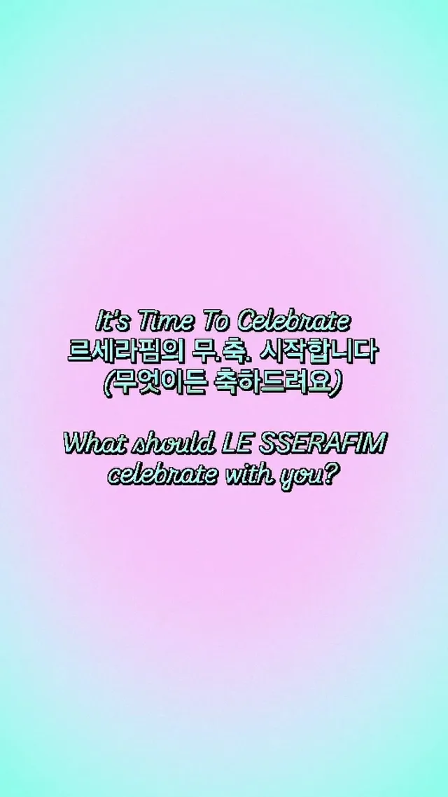 LE SSERAFIM พร้อมเฉลิมฉลองในทีเซอร์คัมแบ็คครั้งแรก "Time To Celebrate"