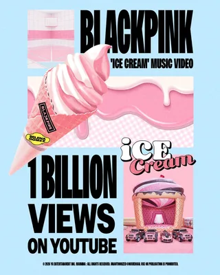 BLACKPINK ร่วมกับ Selena Gomez เพลง "Ice Cream" ทะลุ 1 พันล้านวิว