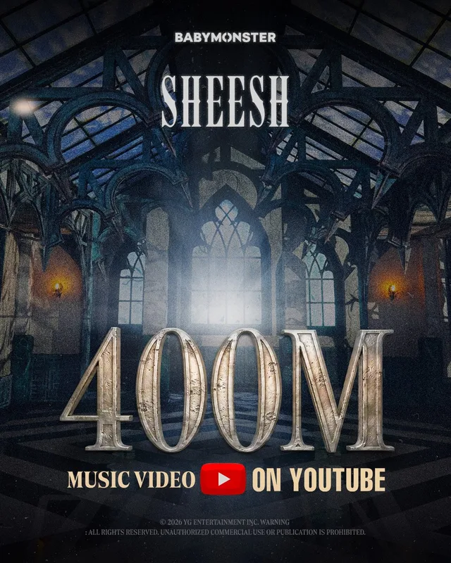 BABYMONSTER's "SHEESH" ข้าม 400 ล้านวิวเป็นมิวสิกวิดีโอแรก