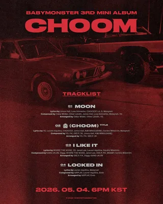 BABYMONSTER เปิดเผยรายชื่อเพลงในมินิอัลบั้ม 'CHOOM'