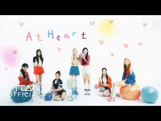 AtHeart ปล่อย Mood Film สุดละมุน 'Say It' ชวนฝันก่อนคัมแบ็ก!