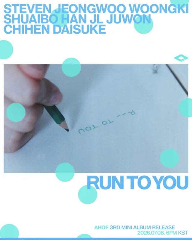 AHOF ปล่อยทีเซอร์แรก "RUN TO YOU" คัมแบ็กแล้วจ้า!