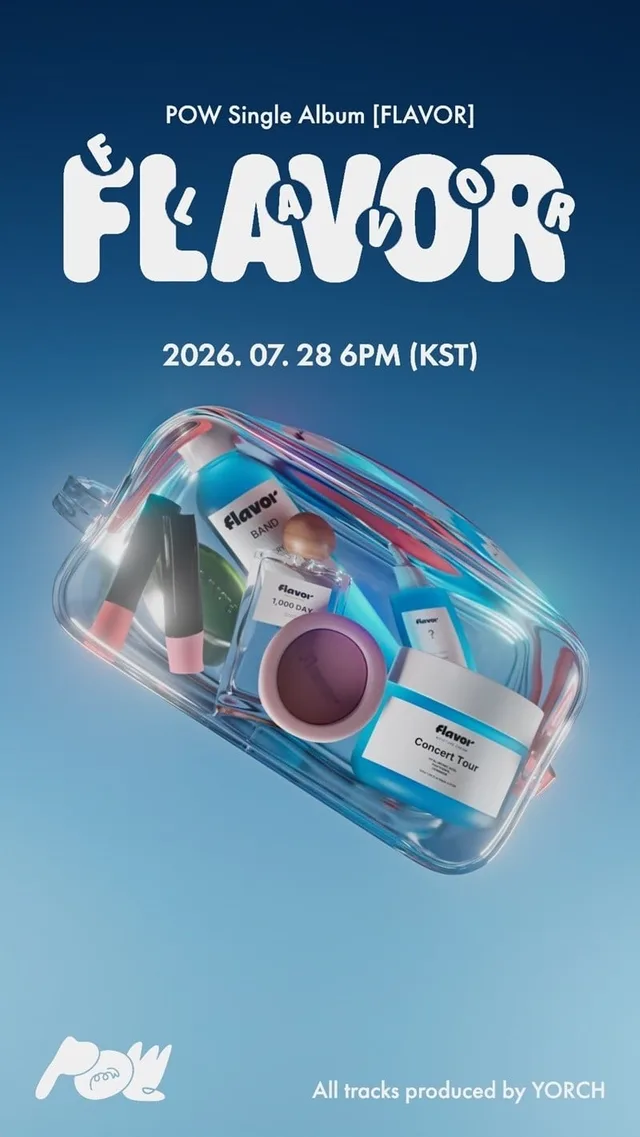 POW เตรียมคัมแบ็กซัมเมอร์นี้ พร้อมซิงเกิลใหม่ 'FLAVOR'