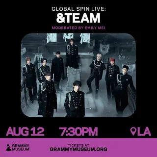 &Team เตรียมขึ้นโชว์สุดพิเศษที่ Grammy Museum ในงาน ‘Global Spin Live’
