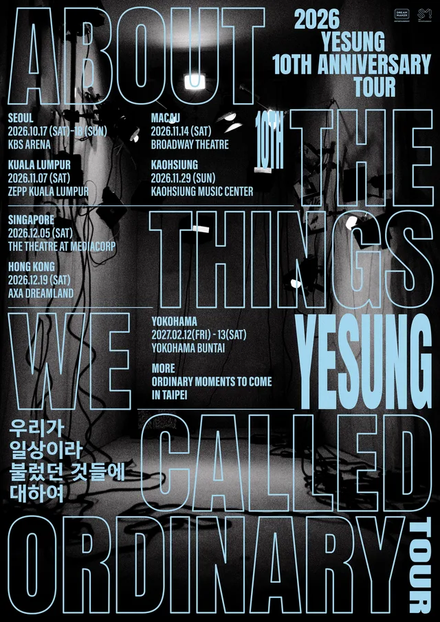 Yesung สมาชิก SUPER JUNIOR เตรียมจัดทัวร์คอนเสิร์ตฉลอง 10 ปี "ABOUT THE THINGS WE CALLED ORDINARY"