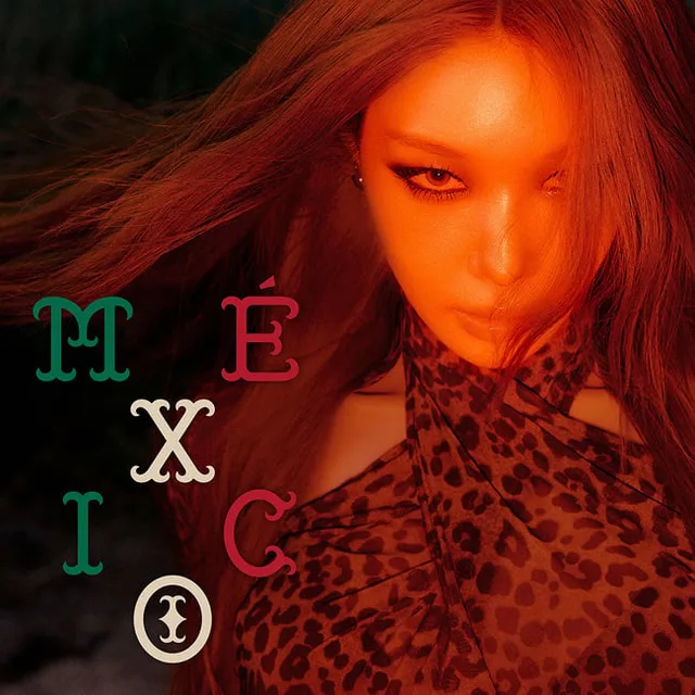 Chungha คัมแบ็กสุดปังกับดิจิทัลซิงเกิลใหม่ 'México'
