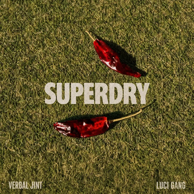 Verbal Jint ปล่อยซิงเกิลใหม่ “SUPERDRY” ฟีเจอริ่ง Luci Gang แง้มอัลบั้มใหม่ '10 Years of Misinterpretation II'