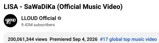 MV 'SaWaDiKa' ของ Lisa สร้างประวัติศาสตร์! ทะลุ 200 ล้านวิวเพลงแรกของปี 2026
